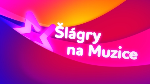 Šlágry na Muzice