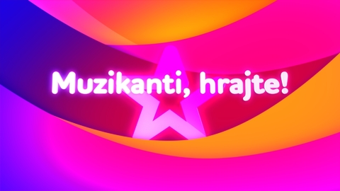 Muzikanti, hrajte!