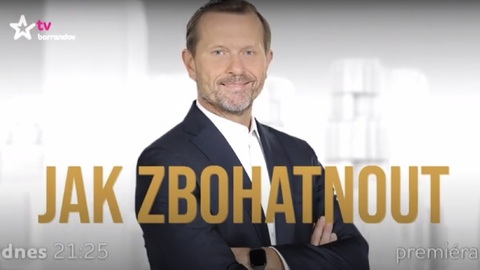 Nový pořad TV Barrandov Jak zbohatnout. Moderuje Jaromír Soukup.